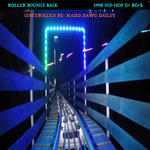 Roller-Bounce Back: 1998 Hip-Hop & R&B
