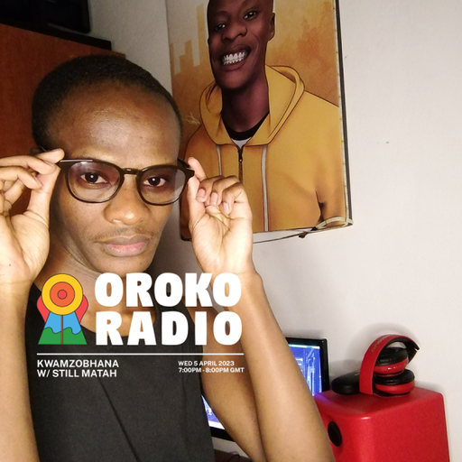Still Matah - KwaMzobhana - 5th April 2023