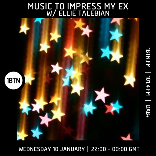 Music To Impress My Ex w/ Ellie Talebian 10.01.2024