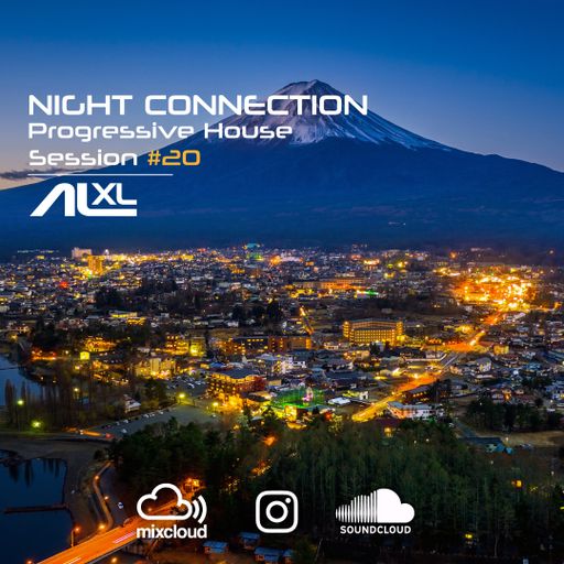 New NIGHT CONNECTION #20 MAR 2023 (Progressive House) Exclusive Mix