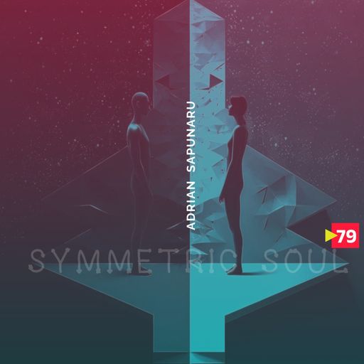 SYMMETRIC SOUL ORGANIC SESSION 79 - ADRIAN SAPUNARU (14.12.2024)