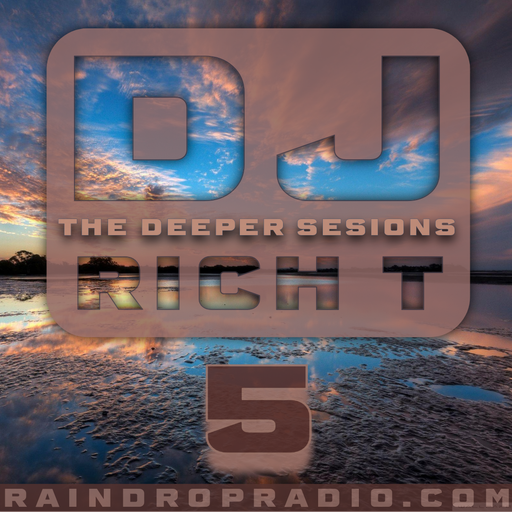 DJ RichT - 2024.06.28 - The Deeper Sessions, Episode #5