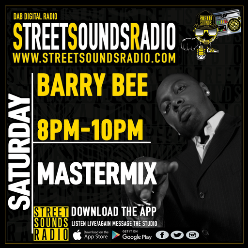 Mastermix with Barry Bee on Street Sounds Radio 2000-2200 22/10/2022