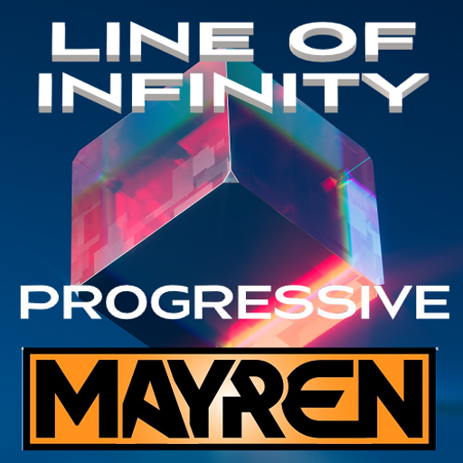 "Line of Infinity" - Progressive & Vocal Trance - Mixed By MAYREN