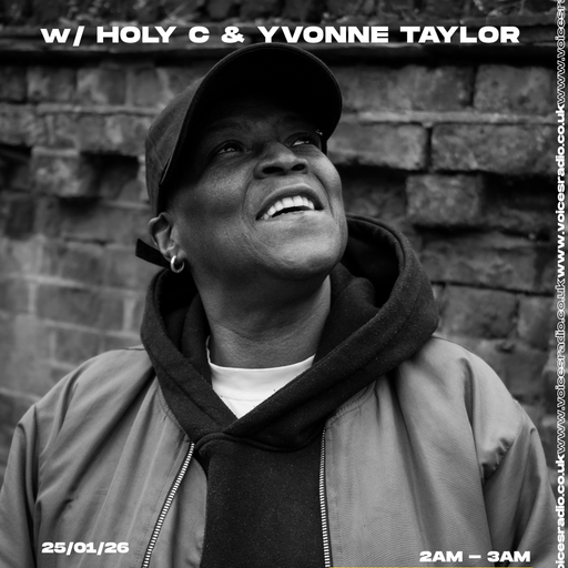 Sweat Service w/ HOLY C & Yvonne Taylor 25/01/26 [Voices Radio]