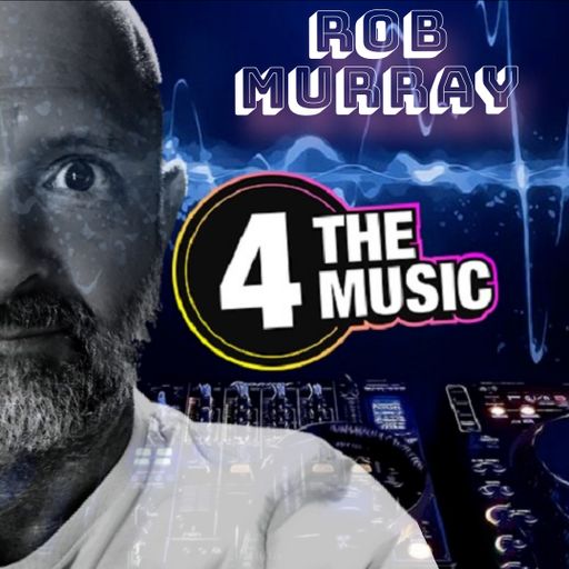 Rob Murray - 4 The Music Exclusive - Return Sessions #005 - House