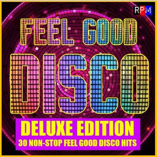 FEEL GOOD DISCO - DELUXE EDITION (30 TRACKS)