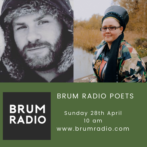 Brum Radio Poets with Rick Sanders April 2024 (28/04/2024)
