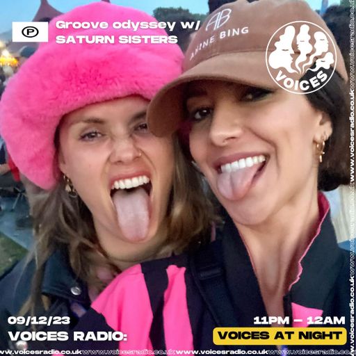 Groove Odyssey w/ Saturn Sisters - 9/12/23 [Voices Radio]