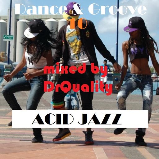 Acid Jazz - Dance & Groove 10