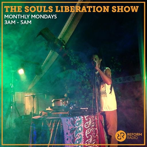 The Souls Liberation Show 23rd August 2021