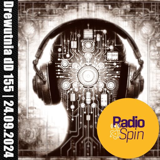 Drewutnia dD 155 | 24.09.2024 | Radio SPIN