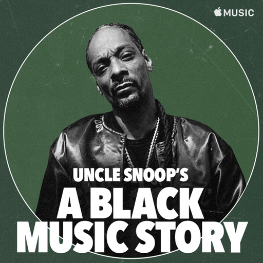 Uncle Snoop's - A Black Music Story Mix (2020)