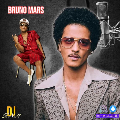 THE BRUNO MARS MIX MASHUP 4SHO
