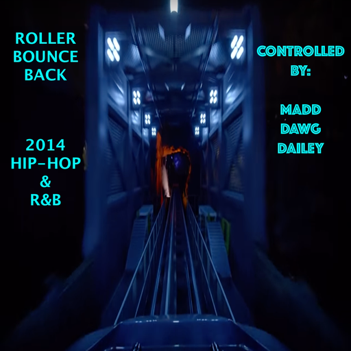 Roller-Bounce Back: 2014 Hip-Hop & R&B