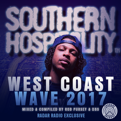 West Coast Wave 2017 – Mixed Live for Radar Radio by Rob Pursey and Davey Boy Smith