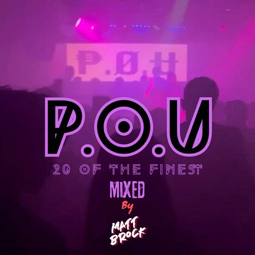 P.0.U - 20 of the FINEST (Product of Us)