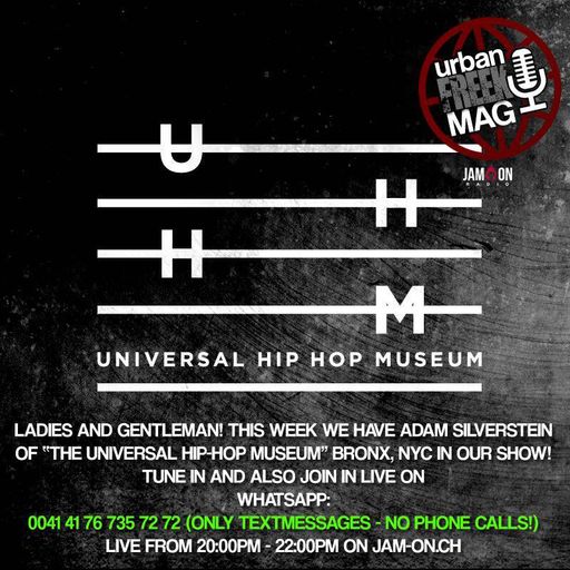 FreeK Urban Mag | 31.01.18 | hip hop history lesson from Adam Silverstein (Universal Hip Hop Museum)