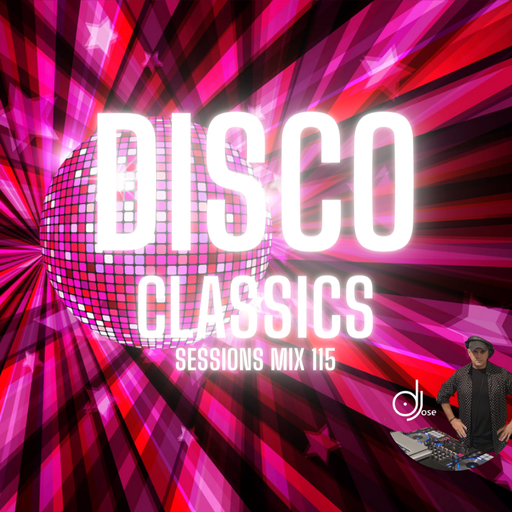 Disco Classics Sessions Mix 115