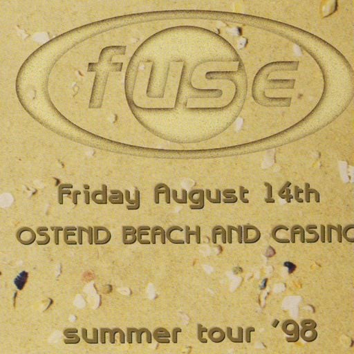 Slam at "Fuse Summer Tour 98" @ Casino (Oostende-Belgium) - 14 August 1998