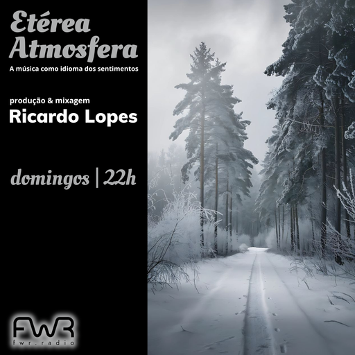 Etérea Atmosfera 139 - 8.12.2024