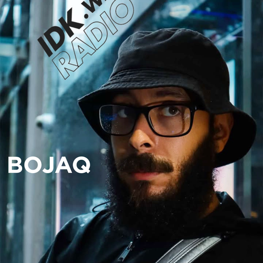 IDK.WAV Radio feat Bojaq