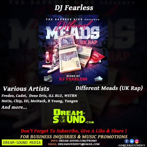 DJ FearLess - Different Meads (UK Rap & Hip-Hop Mixtape 2018)