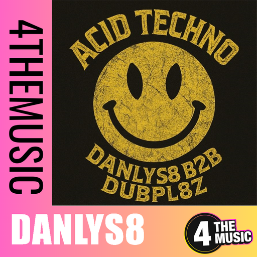 Danlys8 on 4TheMusic - Acid Wash Danlys8 and Dubpl8z B2B Mix!