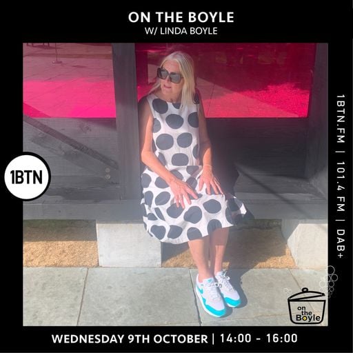 On the Boyle with Linda Boyle 1BTN 9 October 2024