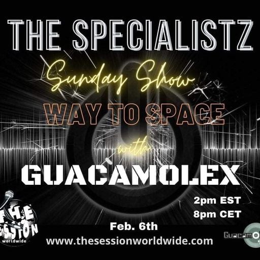 Way to Space #001 @TheSessionWorldwide