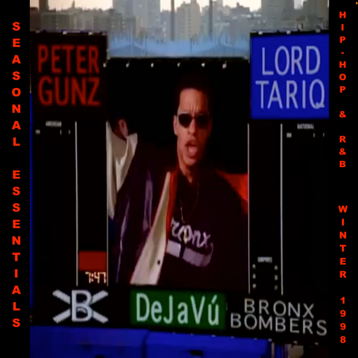 Seasonal Essentials: Hip Hop & R&B - 1998 Pt 1: Winter