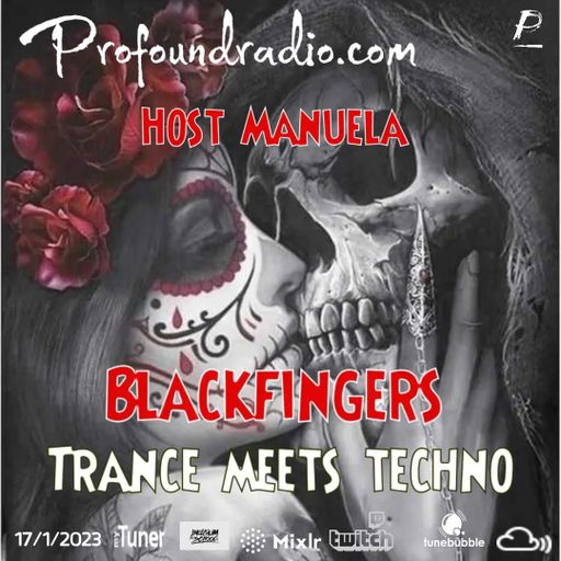 BLACKFINGERS ON TRANCE MEETS TECHNO 17/01/23