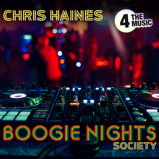 Chris Haines DJ - 4TM Exclusive - "Boogie Nights Society" Promo -  Disco Flavours