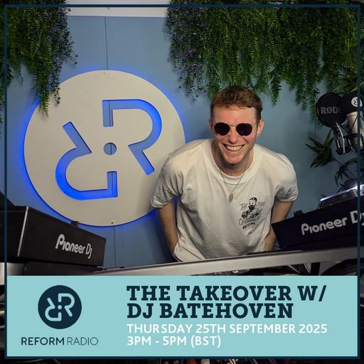 The Takeover w/ DJ Batehoven 25th September 2025