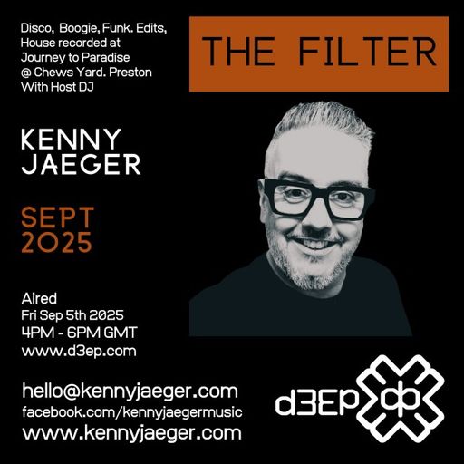 Kenny Jaeger - The Filter (05/09/25)