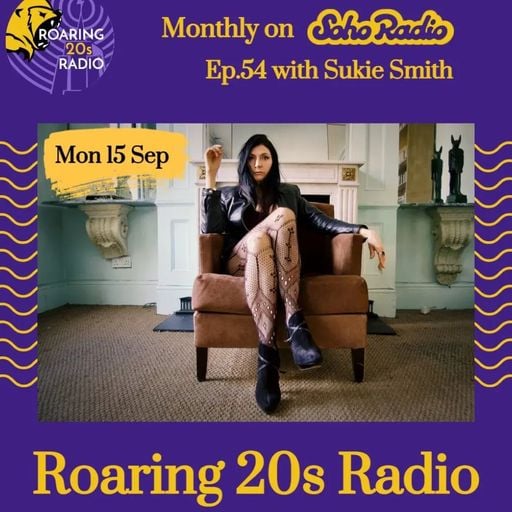 Roaring 20s Radio with Sukie Smith (15/09/2025)