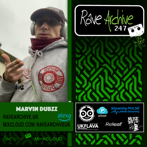Marvin Dubzz - Rave Archive 247 - 11.01.25