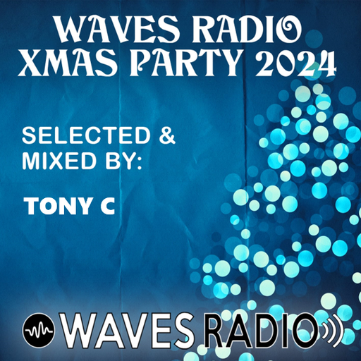 TONY C for Waves Radio #17 (Xmas Special Edition)