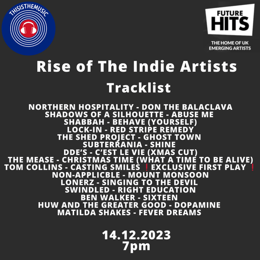 RISE OF THE INDIE ARTISTS 14.12.23