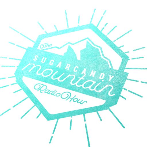 The Sugarcandy Mountain Radio Hour Episode 3
