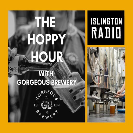 The Hoppy Hour with Gorgeous Brewery (02/06/2021)