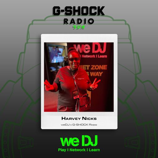 G-SHOCK Radio - WeDj  - Live & Direct - Harvey Nicks - 09/11