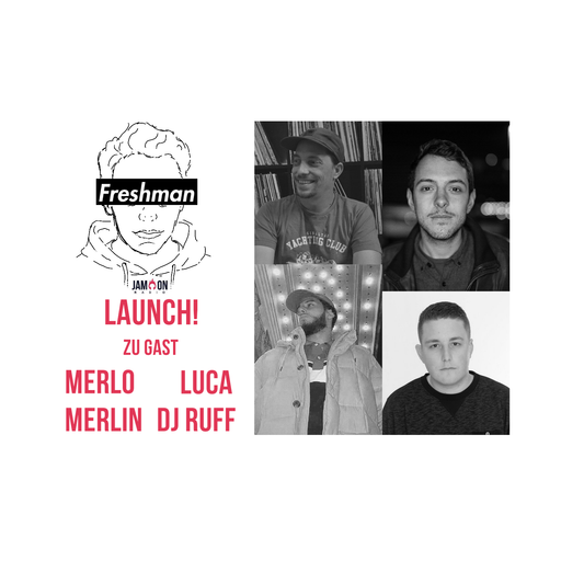 Freshman 18 - Launchsendung