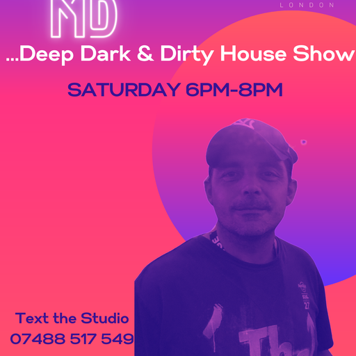 DJMD - Deep Dark & Dirty House Saturdays 6pm-8pm Recorded Live on PRLlive.com 18 DEC 2021