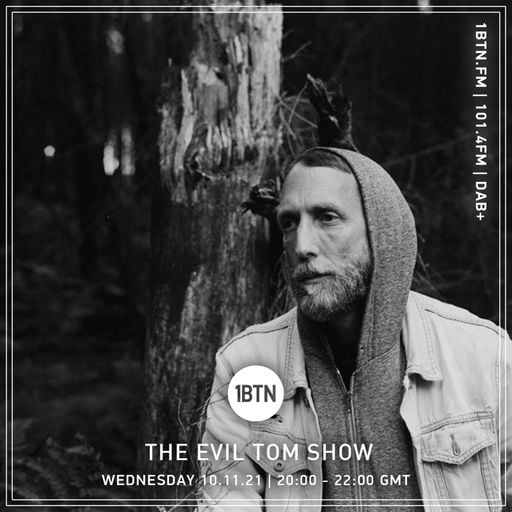 The Evil Tom Show - 10.11.2021