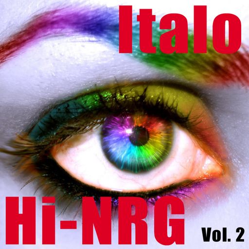 Italo & Hi-NRG Vol. 2