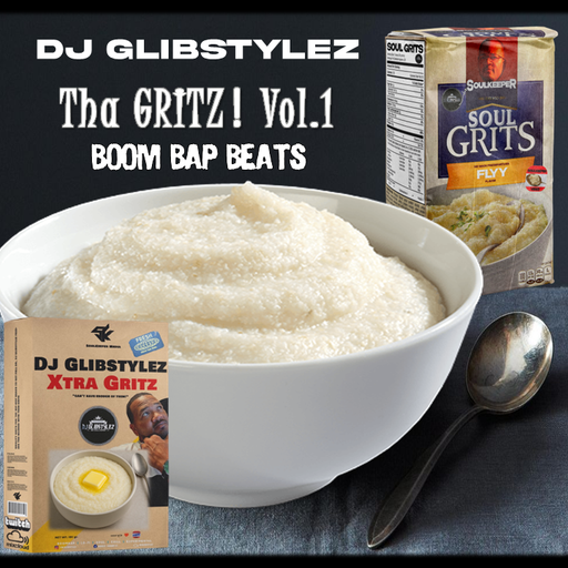 DJ GlibStylez - Tha' GRITZ (Boom Bap Beats) Vol.1