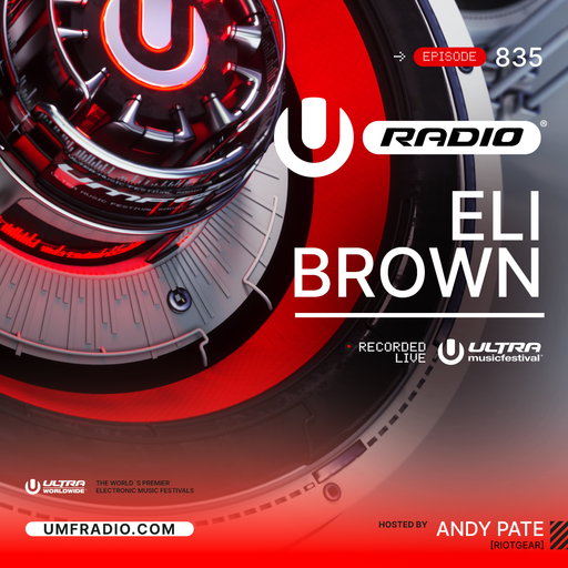 UMF Radio 835 - Eli Brown
