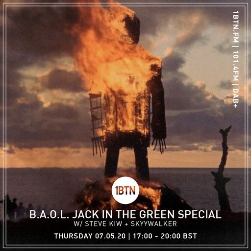 Steve KIW and Skyywalker - BAOL Jack In The Green special - 07.05.2020