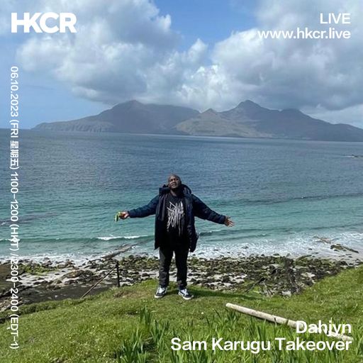 Dahjyn: Sam Kaguru Take Over - 06/10/2023